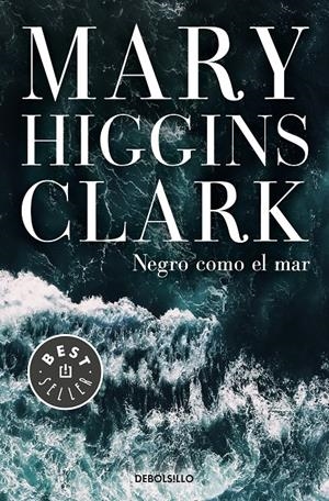 NEGRO COMO EL MAR | 9788466346054 | HIGGINS CLARK, MARY | Llibreria La Font de Mimir - Llibreria online Barcelona - Comprar llibres català i castellà