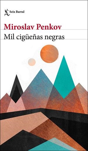 MIL CIGÜEÑAS NEGRAS | 9788432200403 | PENKOV, MIROSLAV | Llibreria La Font de Mimir - Llibreria online Barcelona - Comprar llibres català i castellà