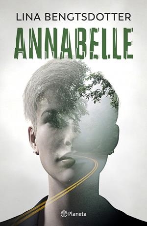ANNABELLE | 9788408201786 | BENGTSDOTTER, LINA | Llibreria La Font de Mimir - Llibreria online Barcelona - Comprar llibres català i castellà