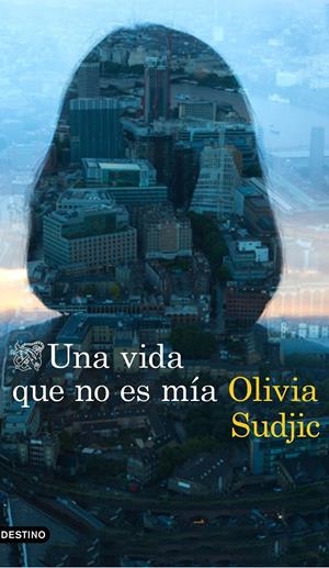 UNA VIDA QUE NO ES MÍA | 9788423354962 | SUDJIC, OLIVIA | Llibreria La Font de Mimir - Llibreria online Barcelona - Comprar llibres català i castellà