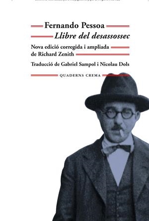 LLIBRE DEL DESASSOSSEC | 9788477276067 | PESSOA, FERNANDO | Llibreria La Font de Mimir - Llibreria online Barcelona - Comprar llibres català i castellà