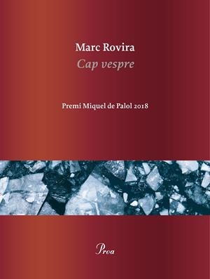 CAP VESPRE | 9788475887456 | ROVIRA, MARC | Llibreria La Font de Mimir - Llibreria online Barcelona - Comprar llibres català i castellà