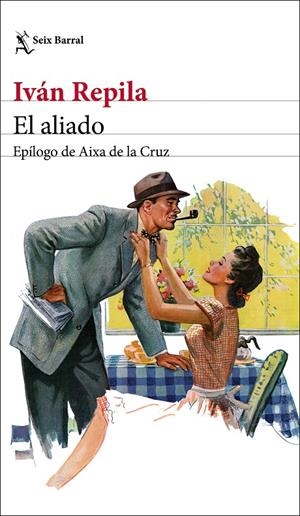 EL ALIADO | 9788432234637 | REPILA, IVÁN | Llibreria La Font de Mimir - Llibreria online Barcelona - Comprar llibres català i castellà