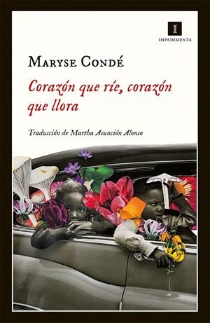 CORAZÓN QUE RÍE, CORAZÓN QUE LLORA | 9788417115999 | CONDÉ, MARYSE | Llibreria La Font de Mimir - Llibreria online Barcelona - Comprar llibres català i castellà