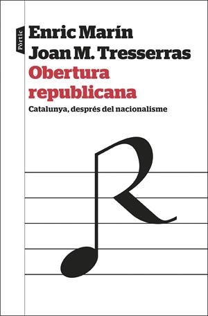 OBERTURA REPUBLICANA | 9788498094329 | TRESSERRAS GAJU, J. MANUEL/MARÍN OTTO, ENRIC | Llibreria La Font de Mimir - Llibreria online Barcelona - Comprar llibres català i castellà