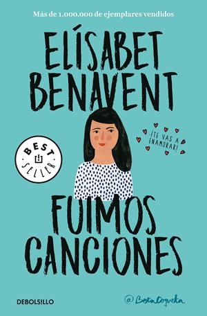FUIMOS CANCIONES (CANCIONES Y RECUERDOS 1) | 9788466346498 | BENAVENT, ELÍSABET | Llibreria La Font de Mimir - Llibreria online Barcelona - Comprar llibres català i castellà
