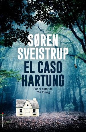 EL CASO HARTUNG | 9788417305659 | SVEISTRUP, SØREN | Llibreria La Font de Mimir - Llibreria online Barcelona - Comprar llibres català i castellà