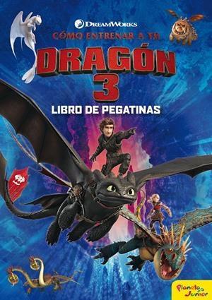CÓMO ENTRENAR A TU DRAGÓN 3. LIBRO DE PEGATINAS | 9788408201731 | DREAMWORKS | Llibreria La Font de Mimir - Llibreria online Barcelona - Comprar llibres català i castellà