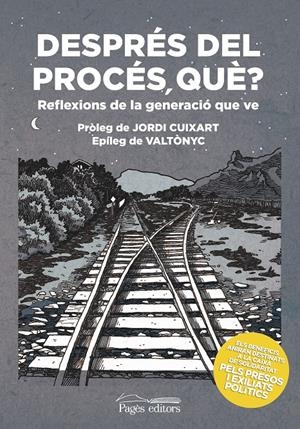 DESPRÉS DEL PROCÉS, QUÈ? | 9788413030401 | VARIOS AUTORES | Llibreria La Font de Mimir - Llibreria online Barcelona - Comprar llibres català i castellà