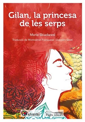 GILAN, LA PRINCESA DE LES SERPS | 9788413030357 | SKIADARESI, MARIA | Llibreria La Font de Mimir - Llibreria online Barcelona - Comprar llibres català i castellà