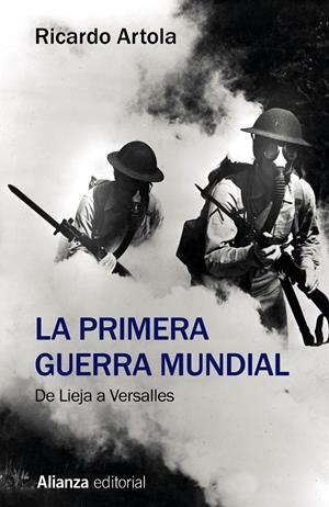 LA PRIMERA GUERRA MUNDIAL | 9788491813613 | ARTOLA, RICARDO | Llibreria La Font de Mimir - Llibreria online Barcelona - Comprar llibres català i castellà