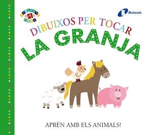 DIBUIXOS PER TOCAR. LA GRANJA | 9788499069227 | VARIOS AUTORES | Llibreria La Font de Mimir - Llibreria online Barcelona - Comprar llibres català i castellà
