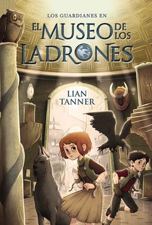 EL MUSEO DE LOS LADRONES | 9788467871562 | TANNER, LIAN | Llibreria La Font de Mimir - Llibreria online Barcelona - Comprar llibres català i castellà