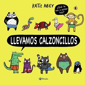 LLEVAMOS CALZONCILLOS | 9788469624074 | ABEY, KATIE | Llibreria La Font de Mimir - Llibreria online Barcelona - Comprar llibres català i castellà