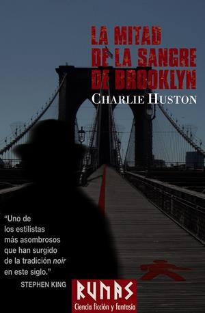 LA MITAD DE LA SANGRE DE BROOKLYN | 9788420683317 | HUSTON, CHARLIE | Llibreria La Font de Mimir - Llibreria online Barcelona - Comprar llibres català i castellà