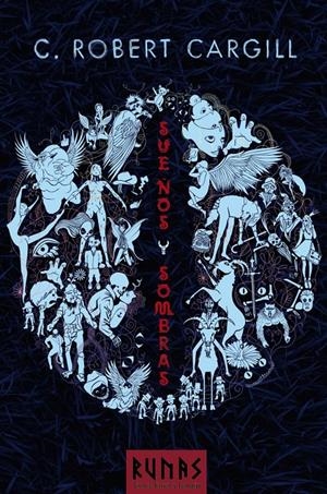 SUEÑOS Y SOMBRAS | 9788420691725 | CARGILL, C. ROBERT | Llibreria La Font de Mimir - Llibreria online Barcelona - Comprar llibres català i castellà