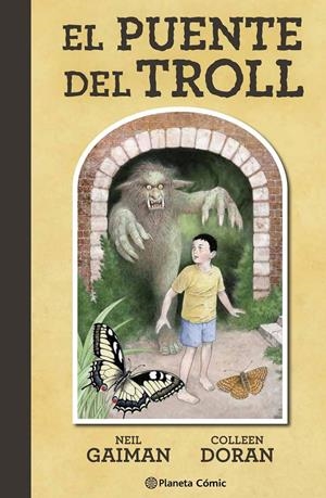 EL PUENTE DEL TROLL | 9788491469919 | GAIMAN, NEIL/DORAN, COLLEEN | Llibreria La Font de Mimir - Llibreria online Barcelona - Comprar llibres català i castellà