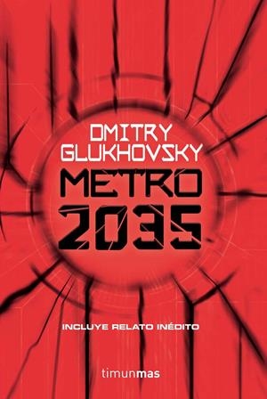 METRO 2035 | 9788445006351 | GLUKHOVSKY, DMITRY | Llibreria La Font de Mimir - Llibreria online Barcelona - Comprar llibres català i castellà
