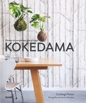 KOKEDAMA | 9788417254742 | CORALEIGH, PARKER/NICOLSON, LARNIE | Llibreria La Font de Mimir - Llibreria online Barcelona - Comprar llibres català i castellà