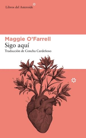 SIGO AQUÍ | 9788417007713 | O'FARRELL, MAGGIE | Llibreria La Font de Mimir - Llibreria online Barcelona - Comprar llibres català i castellà