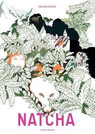 NATCHA | 9788416544912 | MELODIE BASCHET | Llibreria La Font de Mimir - Llibreria online Barcelona - Comprar llibres català i castellà