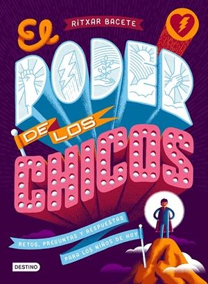 EL PODER DE LOS CHICOS | 9788408204282 | BACETE, RITXAR | Llibreria La Font de Mimir - Llibreria online Barcelona - Comprar llibres català i castellà