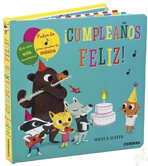 ¡CUMPLEAÑOS FELIZ! | 9788491014430 | NICOLA SLATER | Llibreria La Font de Mimir - Llibreria online Barcelona - Comprar llibres català i castellà