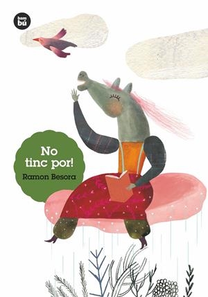 NO TINC POR! | 9788483435823 | BESORA OLIVA, RAMON | Llibreria La Font de Mimir - Llibreria online Barcelona - Comprar llibres català i castellà