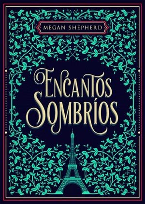 ENCANTOS SOMBRÍOS | 9788424664008 | SHEPHERD, MEGAN | Llibreria La Font de Mimir - Llibreria online Barcelona - Comprar llibres català i castellà
