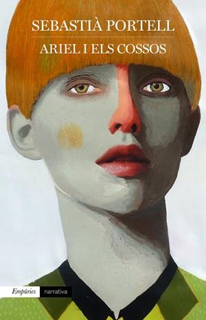 ARIEL I ELS COSSOS | 9788417016814 | PORTELL, SEBASTIÀ | Llibreria La Font de Mimir - Llibreria online Barcelona - Comprar llibres català i castellà