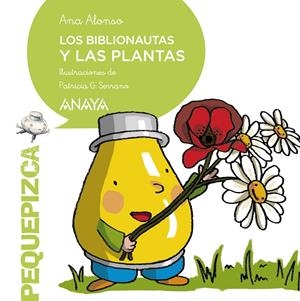 LOS BIBLIONAUTAS Y LAS PLANTAS | 9788469848821 | ALONSO, ANA | Llibreria La Font de Mimir - Llibreria online Barcelona - Comprar llibres català i castellà