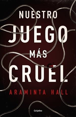 NUESTRO JUEGO MÁS CRUEL | 9788425357145 | HALL, ARAMINTA | Llibreria La Font de Mimir - Llibreria online Barcelona - Comprar llibres català i castellà