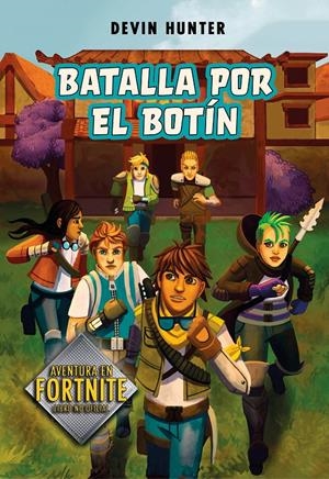 BATALLA POR EL BOTÍN (ATRAPADOS EN BATTLE ROYALE 2) | 9788420452678 | HUNTER, DEVIN | Llibreria La Font de Mimir - Llibreria online Barcelona - Comprar llibres català i castellà