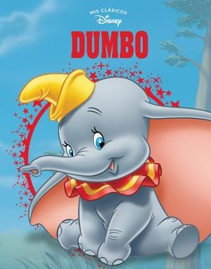 DUMBO (MIS CLÁSICOS DISNEY) | 9788416931989 | DISNEY, | Llibreria La Font de Mimir - Llibreria online Barcelona - Comprar llibres català i castellà
