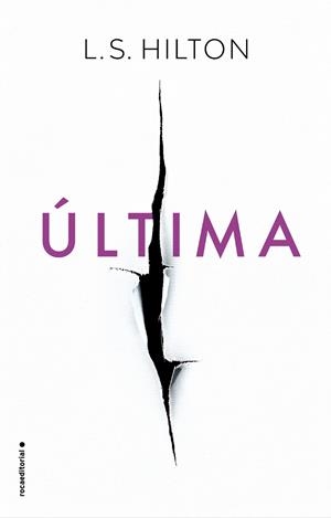 ÚLTIMA | 9788417167035 | HILTON, L.S. | Llibreria La Font de Mimir - Llibreria online Barcelona - Comprar llibres català i castellà