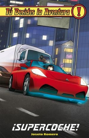 SUPERCOCHE | 9788417615796 | JOSETO ROMERO | Llibreria La Font de Mimir - Llibreria online Barcelona - Comprar llibres català i castellà