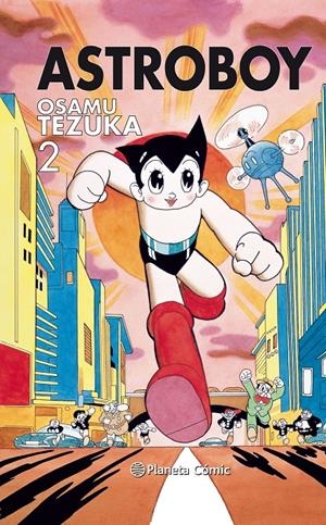 ASTRO BOY Nº 02/07 | 9788491468066 | TEZUKA, OSAMU | Llibreria La Font de Mimir - Llibreria online Barcelona - Comprar llibres català i castellà