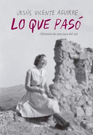 LO QUE PASÓ | 9788417386221 | VICENTE AGUIRRE, JESÚS | Llibreria La Font de Mimir - Llibreria online Barcelona - Comprar llibres català i castellà