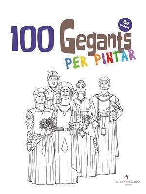100 GEGANTS PER PINTAR. VOLUM 6 | 9788417000974 | JUANOLO | Llibreria La Font de Mimir - Llibreria online Barcelona - Comprar llibres català i castellà