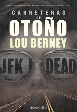 CARRETERAS DE OTOÑO | 9788491393481 | BERNEY, LOU | Llibreria La Font de Mimir - Llibreria online Barcelona - Comprar llibres català i castellà