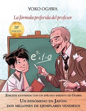 LA FÓRMULA PREFERIDA DEL PROFESOR (EDICIÓN ILUSTRADA) | 9788494552694 | OGAWA, YOKO | Llibreria La Font de Mimir - Llibreria online Barcelona - Comprar llibres català i castellà