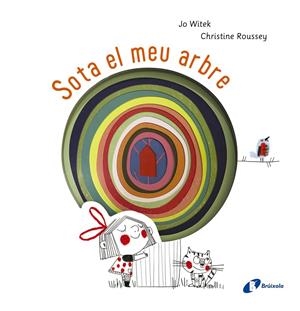 SOTA EL MEU ARBRE | 9788499069715 | WITEK, JO | Llibreria La Font de Mimir - Llibreria online Barcelona - Comprar llibres català i castellà
