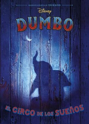 DUMBO. EL CIRCO DE LOS SUEÑOS | 9788417529369 | DISNEY | Llibreria La Font de Mimir - Llibreria online Barcelona - Comprar llibres català i castellà