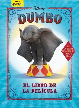 DUMBO. EL LIBRO DE LA PELÍCULA | 9788417529574 | DISNEY | Llibreria La Font de Mimir - Llibreria online Barcelona - Comprar llibres català i castellà