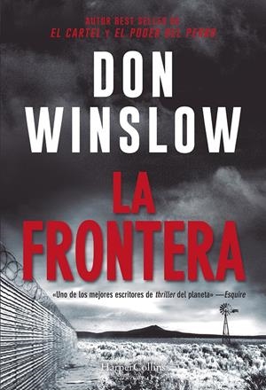 LA FRONTERA | 9788491393511 | WINSLOW, DON | Llibreria La Font de Mimir - Llibreria online Barcelona - Comprar llibres català i castellà