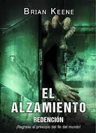 EL ALZAMIENTO: REDENCION | 9788417389475 | BRIAN KEENE | Llibreria La Font de Mimir - Llibreria online Barcelona - Comprar llibres català i castellà