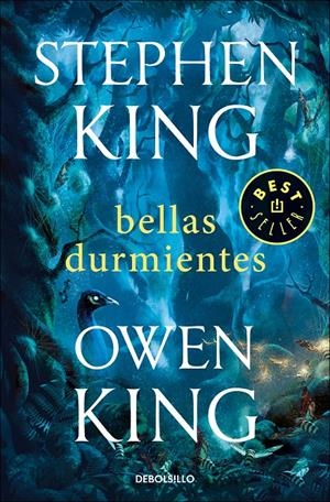 BELLAS DURMIENTES | 9788466346528 | KING, STEPHEN/KING, OWEN | Llibreria La Font de Mimir - Llibreria online Barcelona - Comprar llibres català i castellà