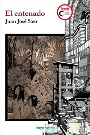 EL ENTENADO | 9788415539582 | SAER, JUAN JOSÉ | Llibreria La Font de Mimir - Llibreria online Barcelona - Comprar llibres català i castellà