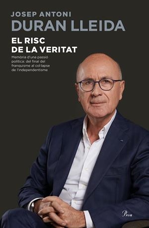 EL RISC DE LA VERITAT | 9788475887579 | DURAN LLEIDA, JOSEP ANTONI | Llibreria La Font de Mimir - Llibreria online Barcelona - Comprar llibres català i castellà