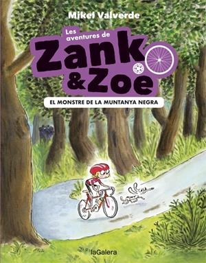 LES AVENTURES DE ZANK I ZOE-1. EL MONSTRE DE LA MUNTANYA NEGRA | 9788424664145 | VALVERDE, MIKEL | Llibreria La Font de Mimir - Llibreria online Barcelona - Comprar llibres català i castellà